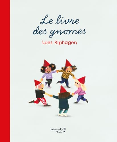 Le livre des gnomes von VERSANT SUD J