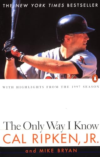 The Only Way I Know: With Highlights from the 1997 Season