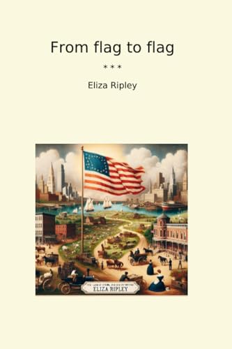 From Flag to Flag von Anson Street Press