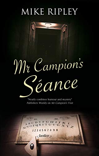 Mr Campion's Séance (Margery Allingham's Albert Campion, 7, Band 7) von Severn House Publishers