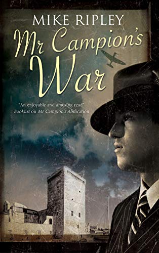 Mr Campion's War (Albert Campion, 5, Band 5) von Severn House Publishers