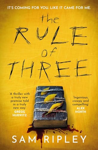 The Rule of Three: The 'utterly paranoia-inducing and brilliant' (Sarah Pinborough) chilling suspense thriller von Simon + Schuster UK
