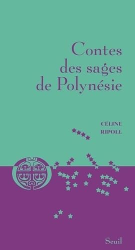 Contes des sages de Polynésie Contes des sages de Polynésie von SEUIL