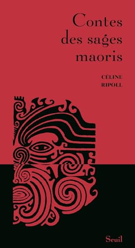 Contes des sages maoris von SEUIL
