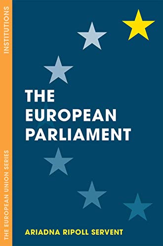 The European Parliament (The European Union Series)