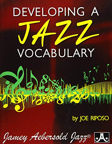 Developing a Jazz Vocabulary