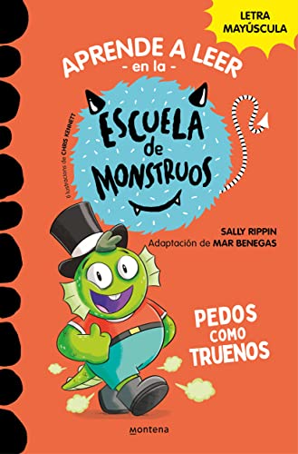 Aprender a leer en la Escuela de Monstruos 7 - Pedos como truenos: En letra MAYÚSCULA (libros para niños a partir de 5 años) (Montena, Band 7) von MONTENA