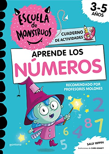 Escuela de Monstruos. Cuaderno de actividades - Aprende los NÚMEROS: Cuaderno de matemáticas para niños de 3 a 5 años (Montena)