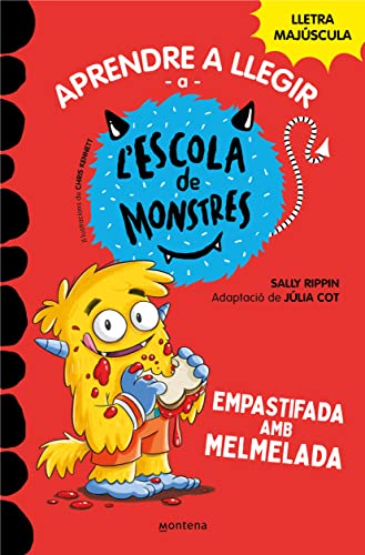Aprendre a llegir a l'Escola de Monstres 2 - Empastifada amb melmelada: Amb lletra MAJÚSCULA (llibres per a nens a partir de 5 anys) (Montena, Band 2)
