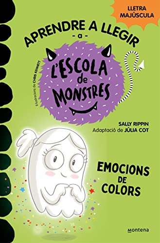 Aprendre a llegir a l'Escola de Monstres 8 - Emocions de colors: Amb lletra MAJÚSCULA (llibres per a nens a partir de 5 anys) (Montena, Band 8)