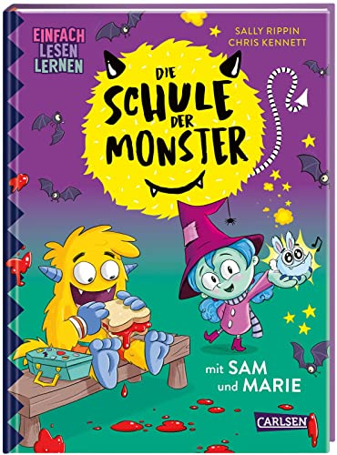 Die Schule der Monster mit Sam und Marie: Einfach Lesen Lernen | Witziges Monster-Kinderbuch mit Reimen für Leseanfänger*innen ab 5 | Bestseller-Reihe aus Australien