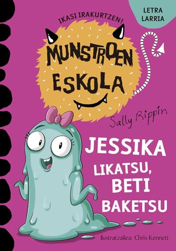 Jessika likatsu, beti baketsu: School of Monstes (Munstroen eskola, Band 10) von Mezulari