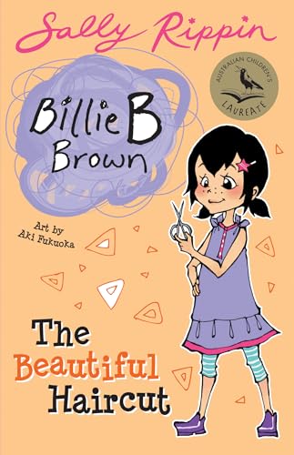 The Beautiful Haircut (Volume 6) (Billie B Brown, Band 6)