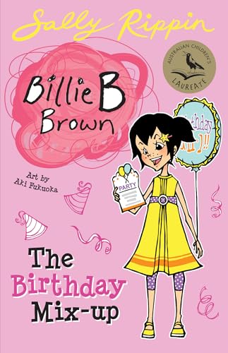 The Birthday Mix-up (Volume 10) (Billie B Brown, Band 10)