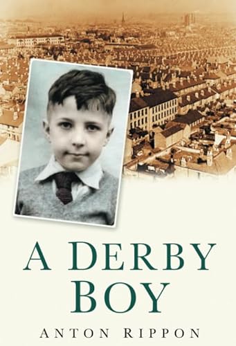 A Derby Boy von Sutton Publishing Ltd