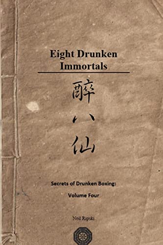 Secrets of Drunken Boxing: The Eight Immortals von Lulu