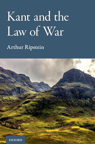 Kant and the Law of War von Oxford University Press Inc