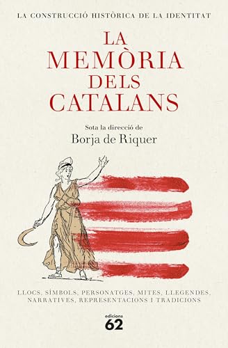 La memòria dels catalans (Llibres a l'Abast) von Edicions 62
