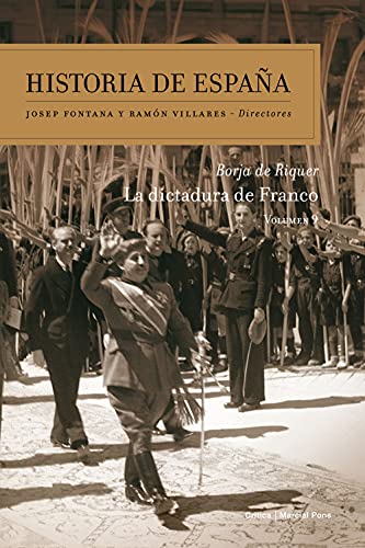 La dictadura de Franco: Volumen 9 (Historia de España)