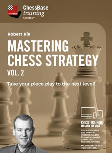 Mastering Chess Strategy Vol. 2: Take your piece play to the next level! (ChessBase training: Interaktive Schachvideokurse für alle Systeme) von Chess-Base