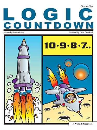 Logic Countdown: Grades 3-4 (Blast Off with Logic) von Prufrock Press