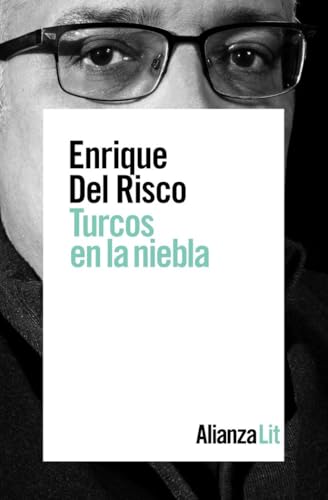 Turcos en la niebla (Alianza Literaturas) von ALIANZA