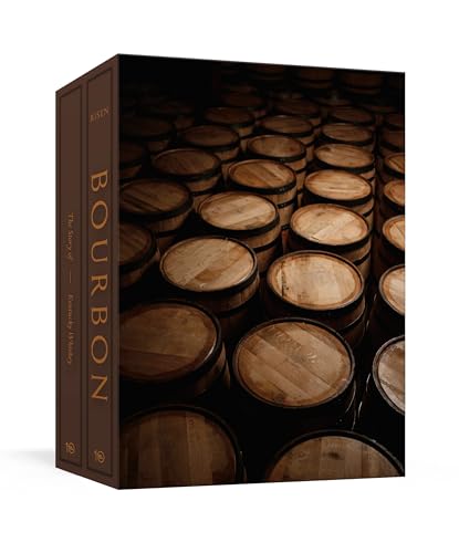 Bourbon [Boxed Book & Ephemera Set]: The Story of Kentucky Whiskey von Ten Speed Press