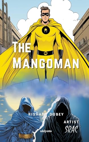 The Mangoman The Mangoman von Ukiyoto Publishing