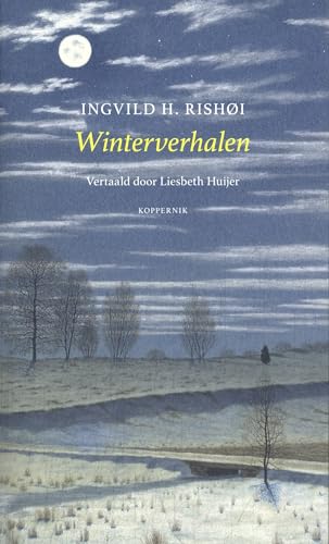 Winterverhalen: novellen von Uitgeverij Koppernik BV