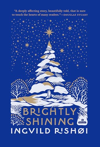 Brightly Shining Brightly Shining von Grove Press