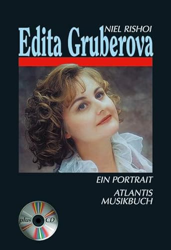 Edita Gruberova: Ein Porträt