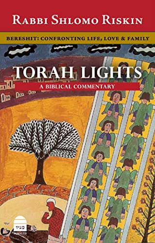 Torah Lights: Bereshit: Confronting Life, Love & Family