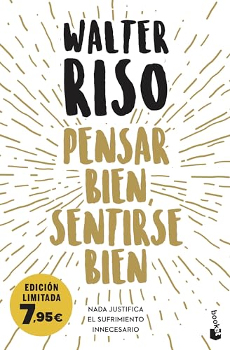 Pensar bien, sentirse bien: Nada justifica el sufrimiento innecesario (Campaña Bienestar)
