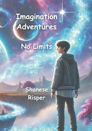 Imagination Adventures: No Limits von Kingdom Glory Publishing