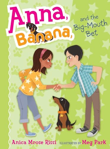 Anna, Banana, and the Big-Mouth Bet (Volume 3)