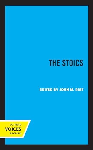 Stoics: Volume 1 (Major Thinkers Series, Band 1) von University of California Press