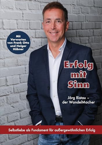 Erfolg mit Sinn: Selbstliebe als Fundament für außergewöhnlichen Erfolg