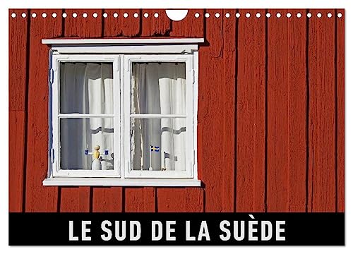 Le Sud de la Suède (Calendrier mural 2025 DIN A4 vertical), CALVENDO calendrier mensuel: Un voyage en images dans le sud de la Suède