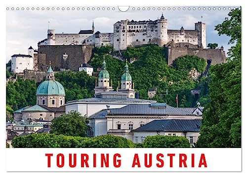 Touring Austria (Wall Calendar 2025 DIN A3 landscape), CALVENDO 12 Month Wall Calendar: A photographic journey to the most beautiful places in Austria