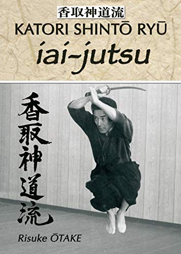 Le sabre et le divin - Iai-jutsu: Héritage spirituel de la Tenshin Shoden Katori Shinto Ryu von Budo