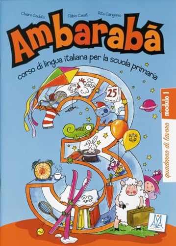 Ambarabà 3: corso di lingua italiana per la scuola primaria / quaderno di lavoro – 3 Übungshefte