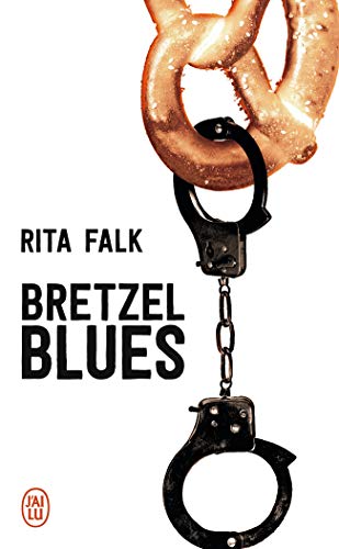 Bretzel Blues: Une enquête du commissaire Eberhofer von J'AI LU