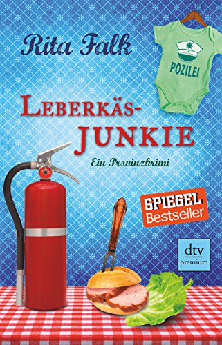 Leberkäsjunkie: Der siebte Fall für den Eberhofer – Ein Provinzkrimi (Franz Eberhofer, Band 7)