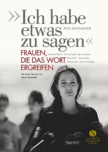 »Ich habe etwas zu sagen«: Frauen, die das Wort ergreifen »Ich habe etwas zu sagen«: Frauen, die das Wort ergreifen