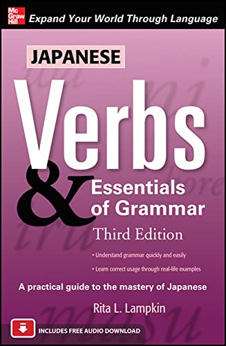 Japanese Verbs & Essentials of Grammar