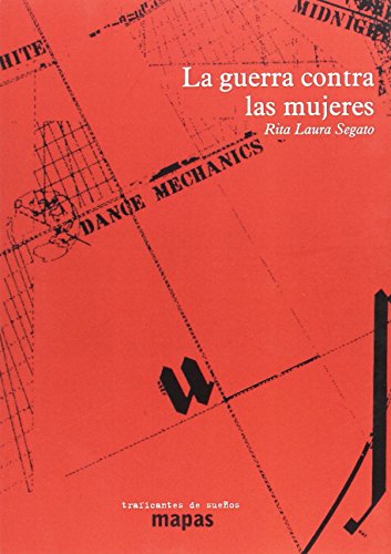 La guerra contra las mujeres (MAPAS, Band 45)