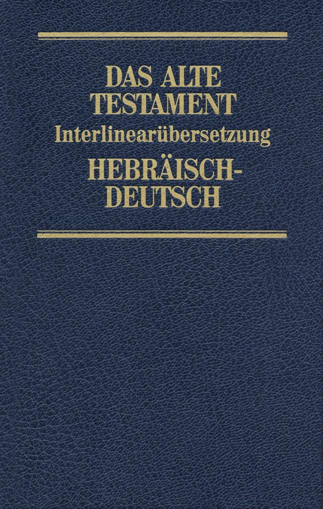 Interlinearübersetzung Altes Testament hebr.-dt. Band 2 von SCM Brockhaus R.