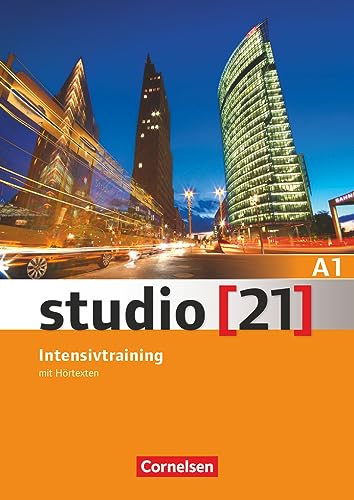Studio [21] - Grundstufe - A1: Gesamtband: Intensivtraining mit Hörtexten