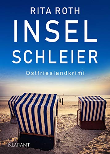 Inselschleier. Ostfrieslandkrimi (Ein Fall für Gretje Blom) von Klarant