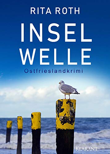 Inselwelle. Ostfrieslandkrimi von Klarant